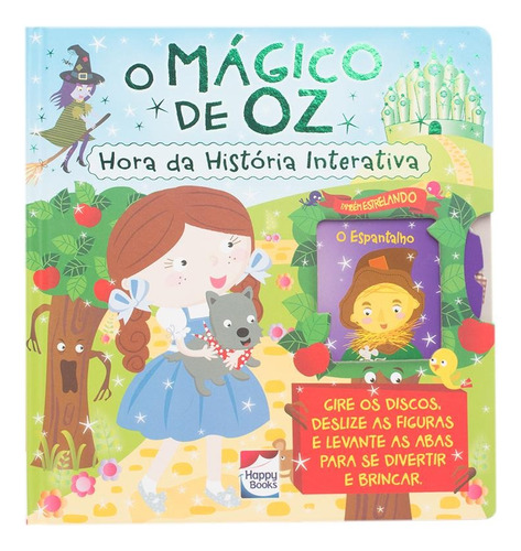Hora da História Interativa: Mágico de Oz, O, de Joyce, Melanie. Happy Books Editora Ltda., capa dura em português, 2019
