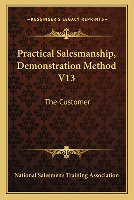 Libro Practical Salesmanship, Demonstration Method V13: T...