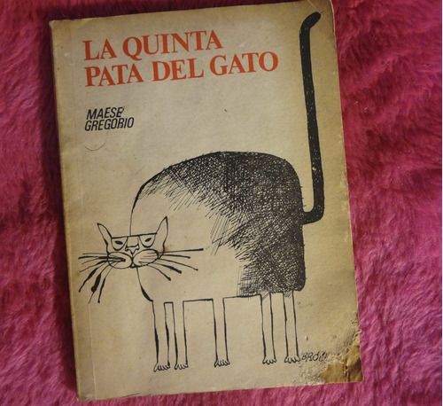 La Quinta Pata Del Gato De Maese Gregorio 