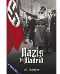 Nazis In Madrid - Besas, Peter