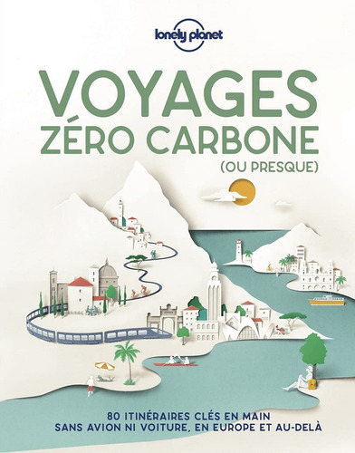 Libro Voyage Zero Carbone En France