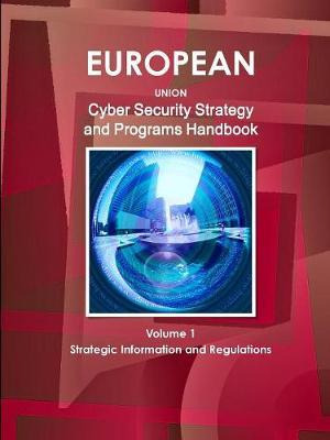Libro Eu Cyber Security Strategy And Programs Handbook Vo...