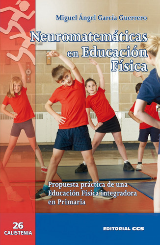 Libro Neuromatematicas En Educacion Fisica