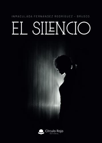 El Silencio -sin Coleccion-