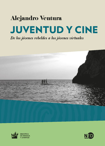 Juventud Y Cine - Ventura, Alejandro