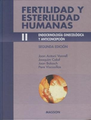 Libro Fertilidad Y Esterilidad Humanas Ii, Endocrinologia Gi