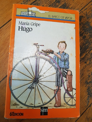 Hugo. María Gripe. 6 Ed. Villa Crespo