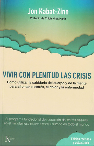 Vivir Con Plenitud Las Crisis