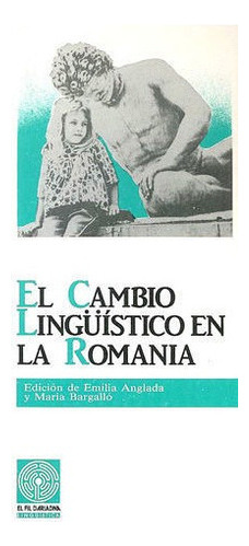 El Cambio Lingãâ¼ãâstico En La Romania, De Vários Autores. Editorial Pagès Editors, S.l., Tapa Blanda En Español