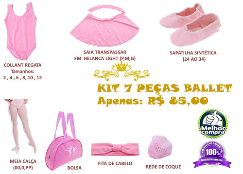 Kit Ballet Infantil 7 Peças - Melhor Preço!