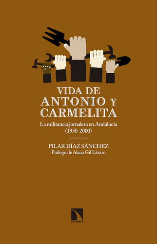 Vida De Antonio Y Carmelita (1950-2000) (libro Original)