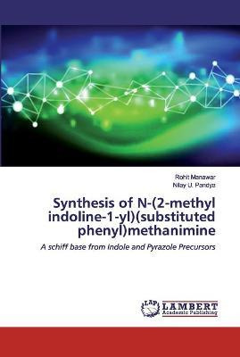 Libro Synthesis Of N-(2-methyl Indoline-1-yl)(substituted...