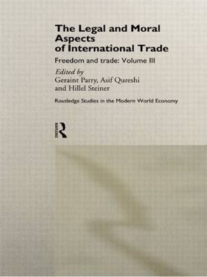 The Legal And Moral Aspects Of International Trade - Gera...
