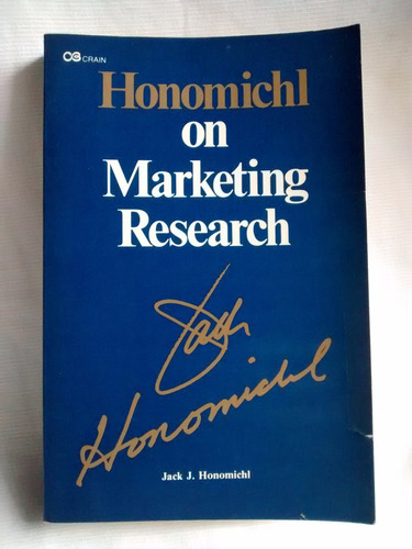 Honomichl On Marketing Research Jack J. Honomichl En Ingles