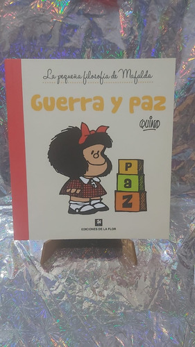 Guerra Y Paz Mafalda