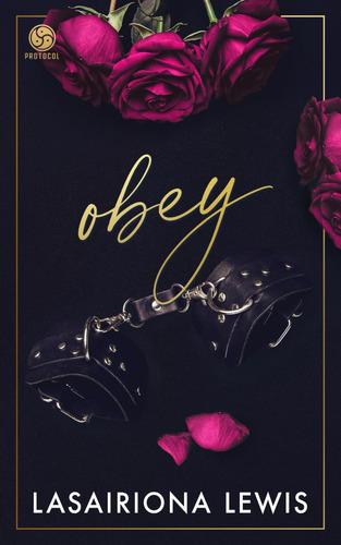Libro: Obey: Special Edition Paperback (the Protocol Series)