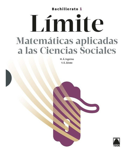 Libro Limite. Matematicas 1 Bachillerato - Ciencias Socia...