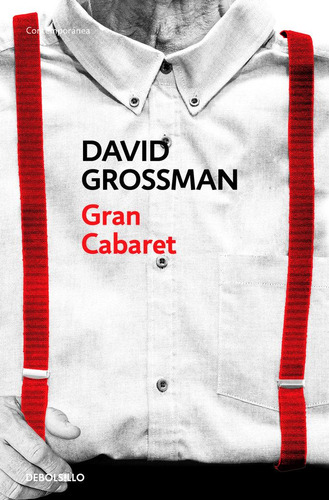 Gran Cabaret - Grossman,david