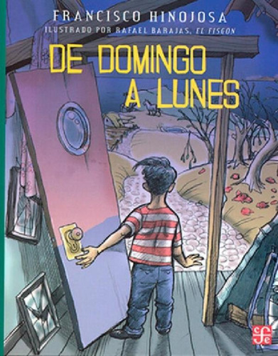 Libro - De Domingo A Lunes - Francisco Hinojosa - - Origina