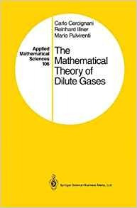 The Mathematical Theory Of Dilute Gases (applied Mathematica