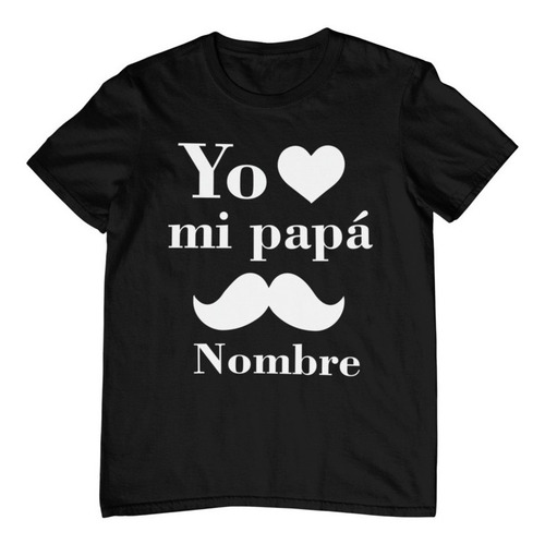 Imagen 1 de 4 de Playera Leyendas Yo Amo Mi Papá - Día Del Padre