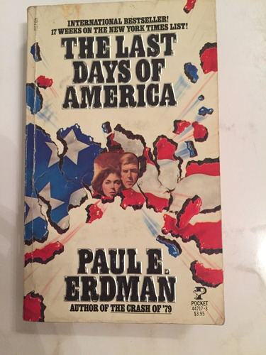 Libro The Last Days Of America, Paul E. Erdman