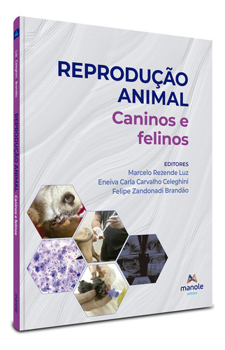 Reproducao Animal - Vol. 4 - Caninos E Felinos, De Mau., Vol. 1. Editorial Manole, Capa Mole, Edição 1 Em Português, 2024