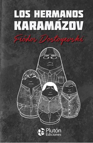 Los Hermanos Karamázov - Dap Libros