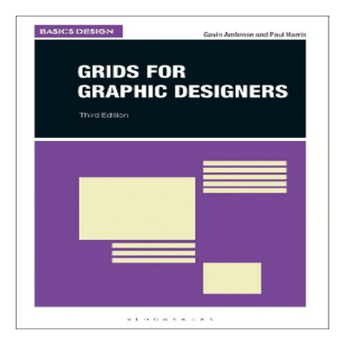 Grids For Graphic Designers - Gavin Ambrose, Paul Harri. Eb8