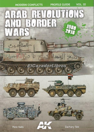 Arab Revolutions And Border Wars Ak Interactive