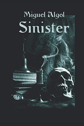 Libro Sinister Iii Edición Ampliada (spanish Edition)
