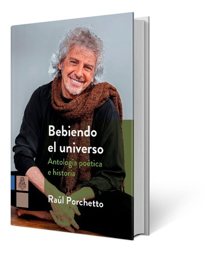 Bebiendo El Universo - Raúl Porchetto - Editorial Unc