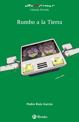 Rumbo A La Tierra (libro Original)