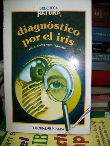 Diagnostico Por El Iris                   Dr. Vidaurrazaga