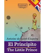 Comprar El Principito - ANTOINE DE SAINT-EXUPERY, de Antoine de Saint-Exupéry. Editorial Plutón Ediciones en español