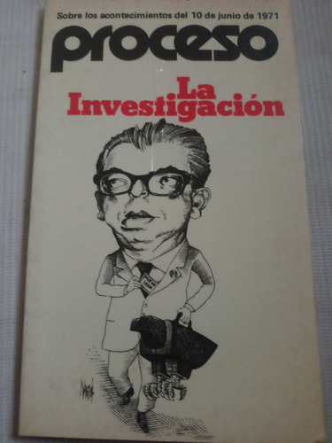 Libro Proceso La Investigación Halconazo Jueves De Corpus