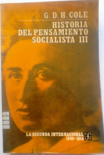 G D H Cole - Historia Del Pensamiento Socialista Tomo 3