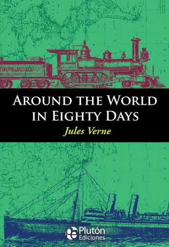 Around The World In Eighty Days - Verne,jules (book)