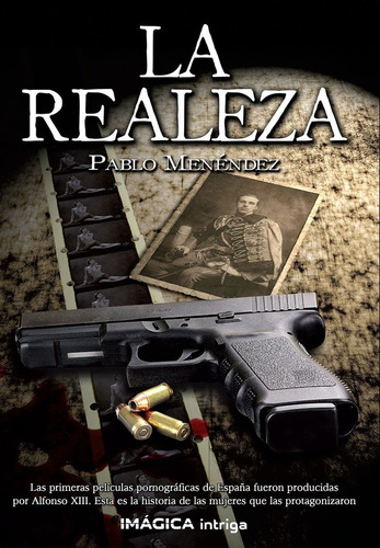 La Realeza - Menendez Fernandez, Pablo