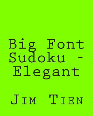 Libro Big Font Sudoku - Elegant: 80 Easy To Read, Large P...