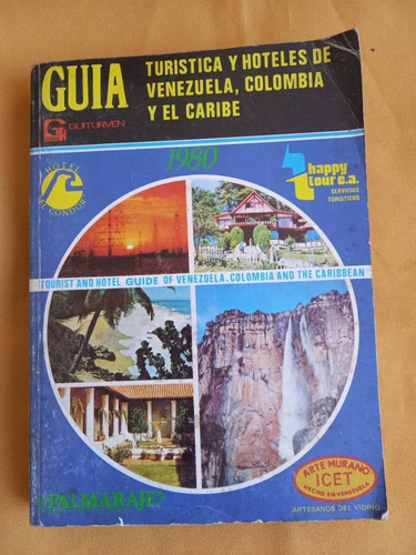 Libro - Guía Turística Y Hoteles Venezuela, Colombia Caribe