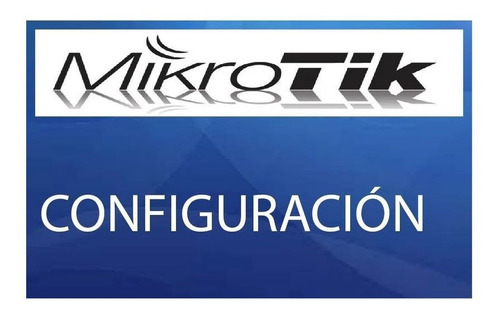 Cursos De Configuracion De Mikrotik Ubiquity Asesoramiento