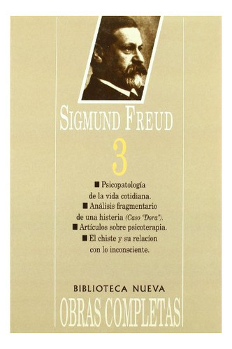 O C Tomo Iii Rustica-freud, De Freud, Sigmund. Editorial Biblioteca Nueva, Tapa Blanda En Español, 9999