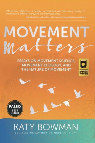 Libro Movement Matters: Ensayos Sobre La Ciencia Del Movimie