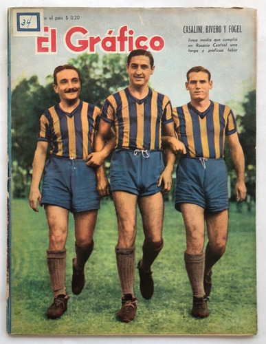 El Grafico Nº 1403 Casalini Rivero Fogel Rosario Central