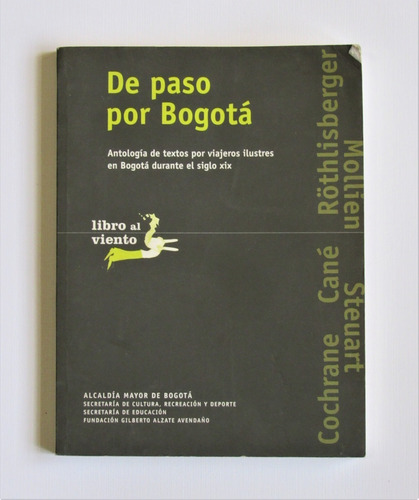 Libro De Paso Por Bogota Charles S Cochrane Y Otros