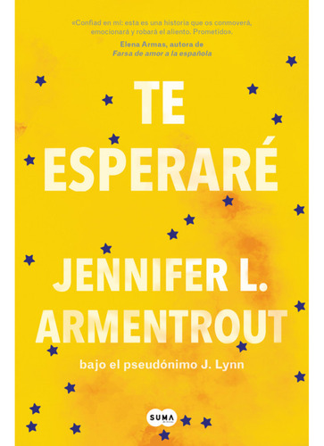 Te Esperaré, De Armentrout, Jennifer. Editorial Suma De Letras, Tapa Blanda, Edición 1 En Español, 2024