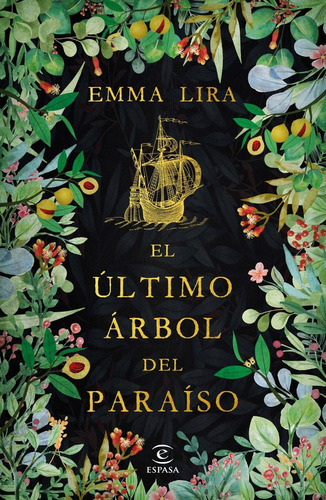 Libro El Último Árbol Del Paraíso - Lira, Emma