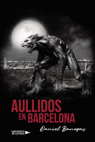 Aullidos En Barcelona