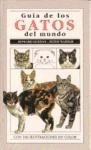 Libro Guia De Los Gatos Del Mundo De Loxton